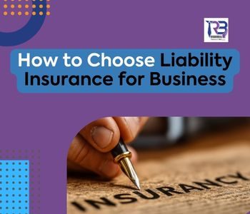 how to choose right liability insurance