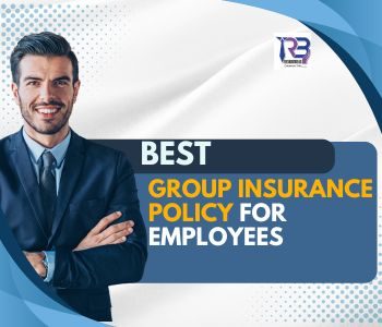 best group insurance policy for employees