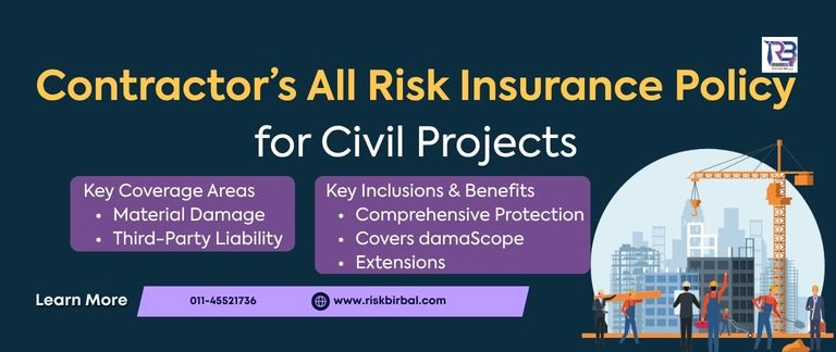 Contractor’s All Risk (CAR) Insurance Policy