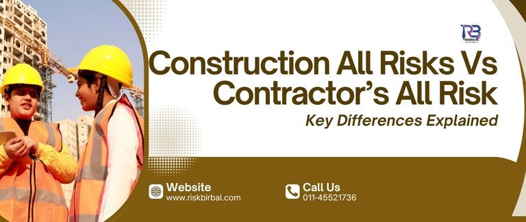 Construction All Risks vs Contractor’s All Risk: Key Differences Explained