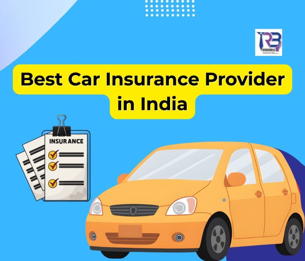 Best Car Insurance Provider in India