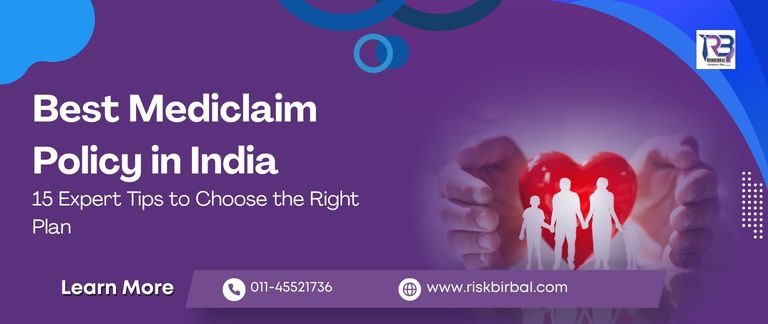 best mediclaim policy in india 15 expert tips to choose the right plan