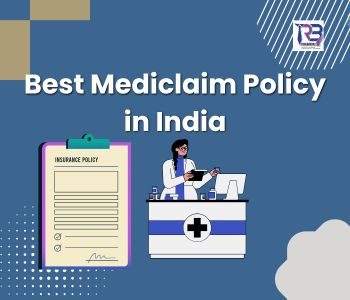 Best mediclaim policy in india
