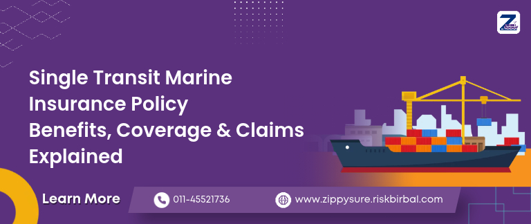 single transit marine insurance policy benefits coverage claims explained