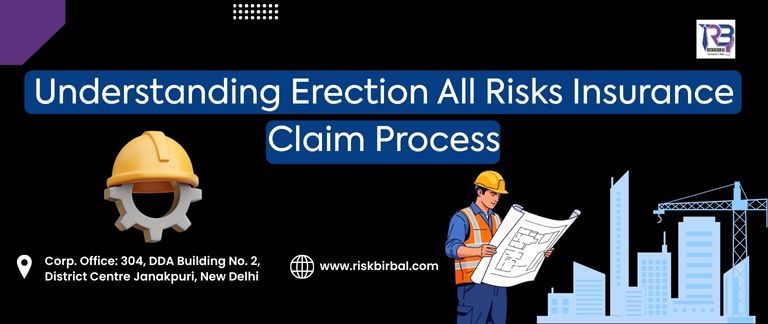 understanding erection all risk insurance claim process