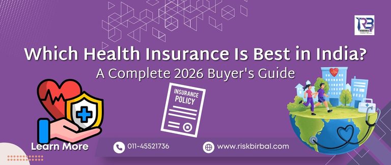 which health insurance is best in inda a complete 2026 buyers guide