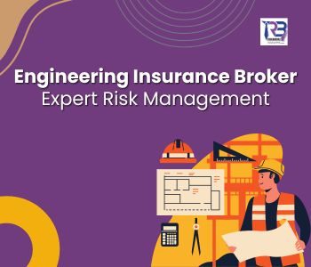 engineering insurance brokers expert risk management
