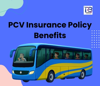 pcv insurance policy benefits