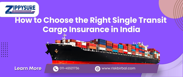 how to choose the right single transit cargo insurance in india