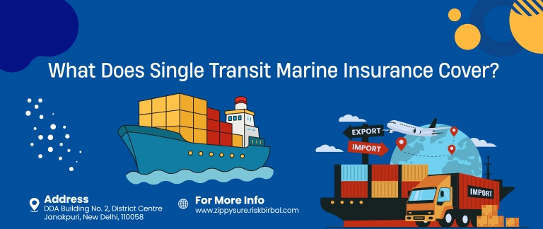 what does single transit marine insurance cover