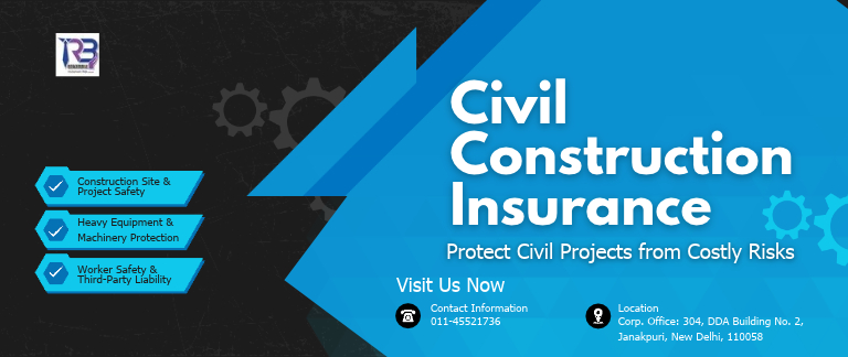 civil construction insurance project civil project from costly risks